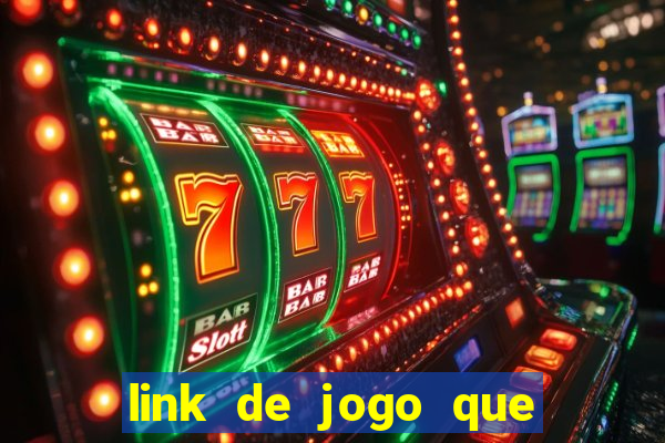 link de jogo que ganha dinheiro sem depositar